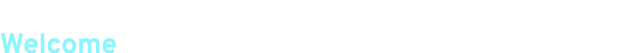 Welcome