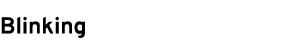 Blinking 