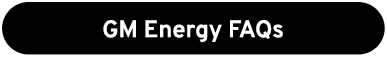 GM Energy FAQs