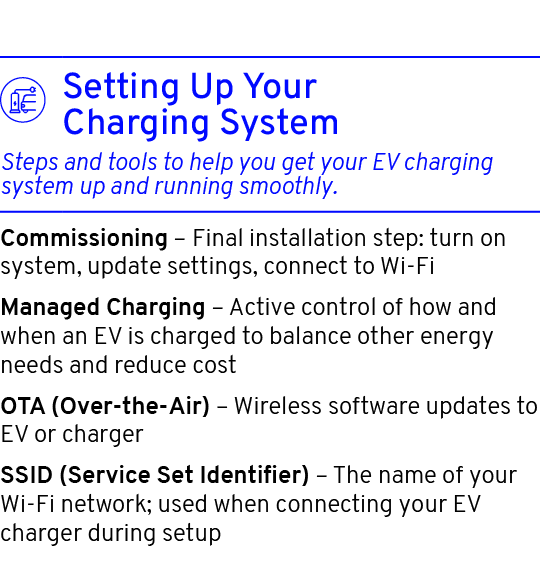  Commissioning – Final installation step: turn on system, update settings, connect to Wi Fi Managed Charging – Active...