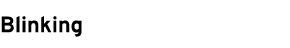 Blinking 