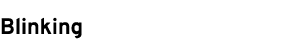 Blinking 