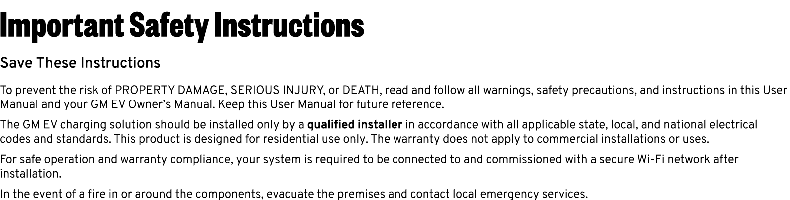 Important Safety Instructions Save These Instructions To prevent the risk of PROPERTY DAMAGE, SERIOUS INJURY, or DEAT...