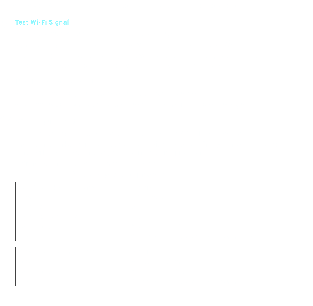 Make sure your Wi Fi is compatible and your signal is strong enough to support reliable connectivity. 