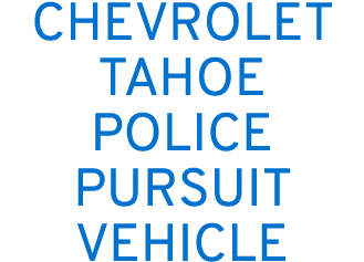 CHEVROLET TAHOE POLICE PURSUIT VEHICLE
