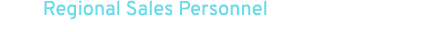 Regional Sales Personnel