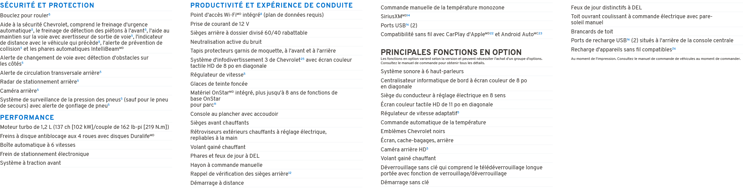 S CURIT ET PROTECTION PERFORMANCE PRODUCTIVIT  ET EXP RIENCE DE CONDUITE PRINCIPALES FONCTIONS EN OPTION Les fonctio...