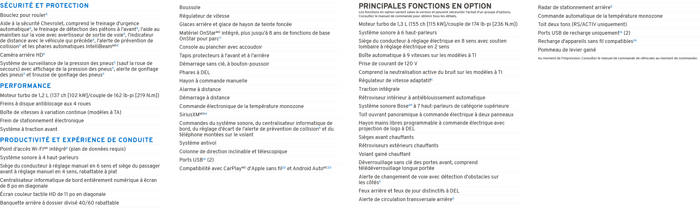 S CURIT ET PROTECTION PERFORMANCE PRODUCTIVIT  ET EXP RIENCE DE CONDUITE PRINCIPALES FONCTIONS EN OPTION Les fonctio...