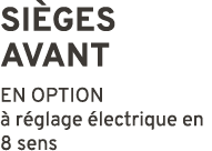 Si ges avant EN OPTION  r glage  lectrique en 8 sens