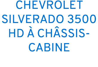 CHEVROLET SILVERADO 3500 HD  CH SSIS CABINE