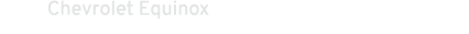 Chevrolet Equinox