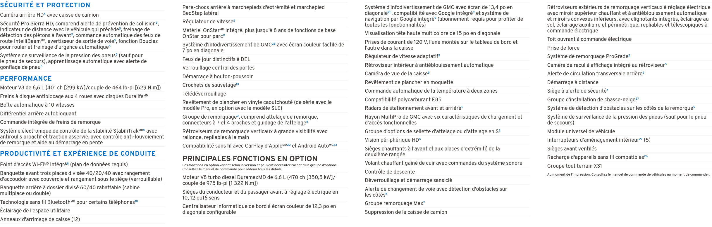 S CURIT ET PROTECTION PERFORMANCE PRODUCTIVIT  ET EXP RIENCE DE CONDUITE PRINCIPALES FONCTIONS EN OPTION Les fonctio...