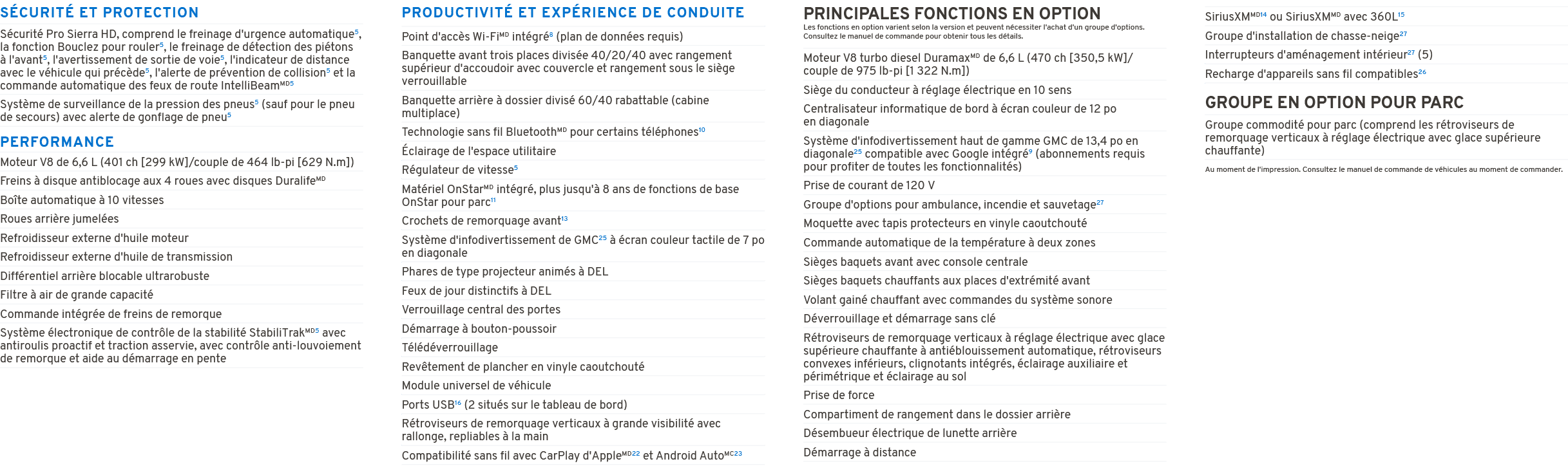 S CURIT ET PROTECTION PERFORMANCE PRODUCTIVIT  ET EXP RIENCE DE CONDUITE PRINCIPALES FONCTIONS EN OPTION Les fonctio...