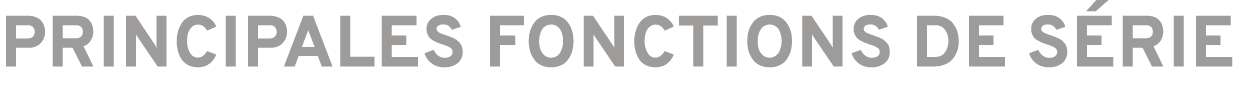 Principales fonctions de s rie
