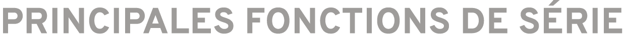 Principales fonctions de s rie