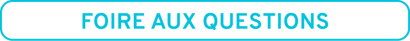 Foire aux questions