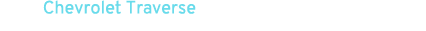 Chevrolet Traverse
