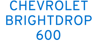 CHEVROLET BRIGHTDROP 600