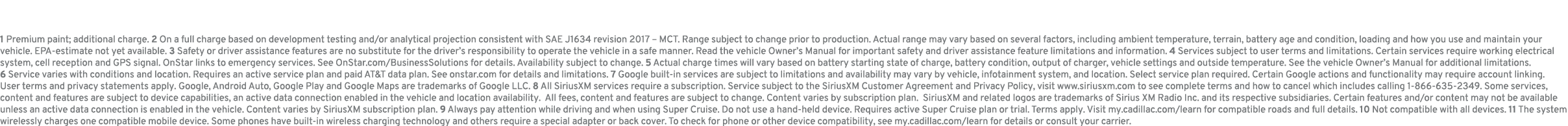 1 Premium paint; additional charge. 2 On a full charge based on development testing and/or analytical projection cons...