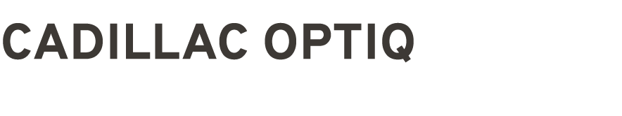 CADILLAC OPTIQ