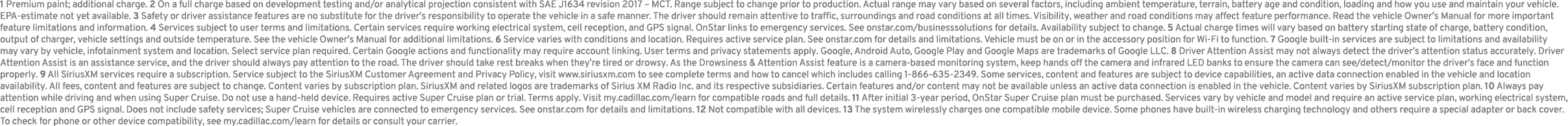 1 Premium paint; additional charge. 2 On a full charge based on development testing and/or analytical projection cons...