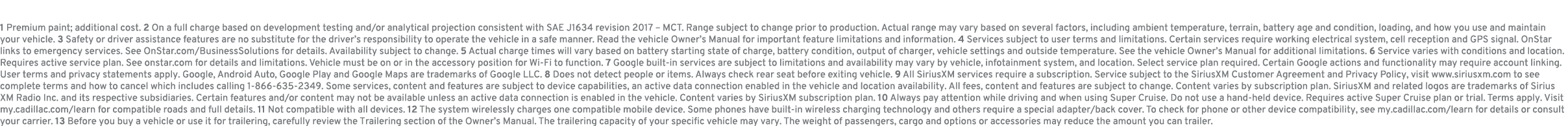 1 Premium paint; additional cost. 2 On a full charge based on development testing and/or analytical projection consis...