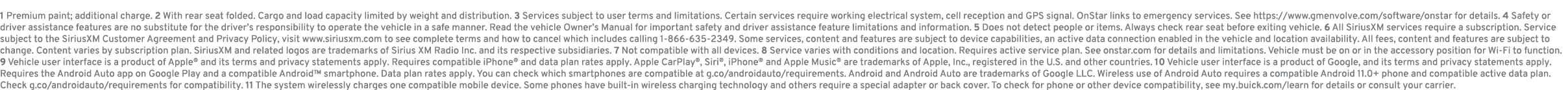 1 Premium paint; additional charge. 2 With rear seat folded. Cargo and load capacity limited by weight and distributi...