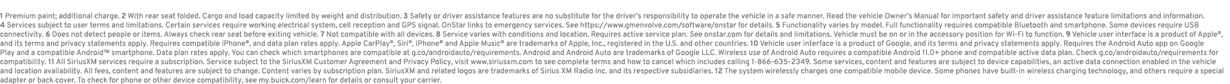 1 Premium paint; additional charge. 2 With rear seat folded. Cargo and load capacity limited by weight and distributi...