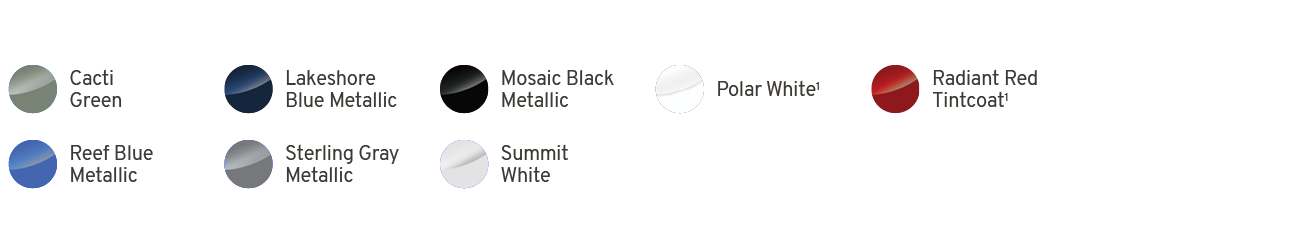 ￼,Cacti Green,￼,Lakeshore Blue Metallic,￼,Mosaic Black Metallic,￼,Polar White1,￼,Radiant Red Tintcoat1,,,￼,Reef Blue ...