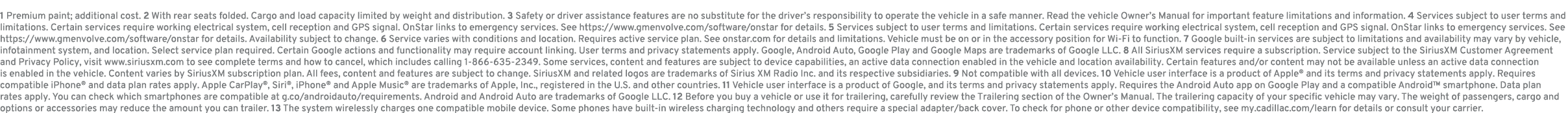 1 Premium paint; additional cost. 2 With rear seats folded. Cargo and load capacity limited by weight and distributio...