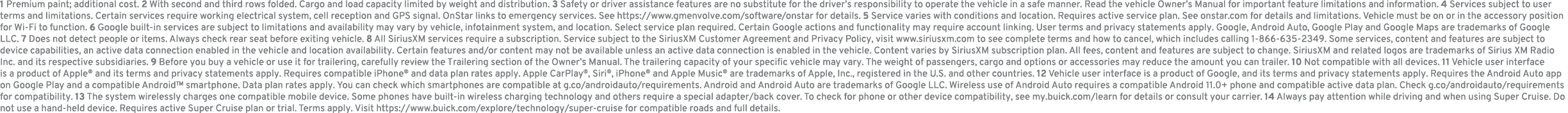 1 Premium paint; additional cost. 2 With second and third rows folded. Cargo and load capacity limited by weight and ...