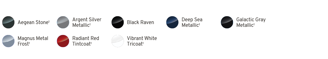 ￼,Aegean Stone1,￼,Argent Silver Metallic1,￼,Black Raven,￼,Deep Sea Metallic1,￼,Galactic Gray Metallic1,,,￼,Magnus Met...