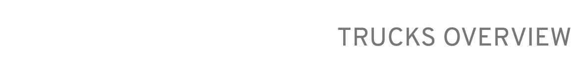 TRUCKS OVERVIEW