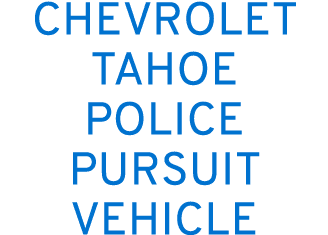 CHEVROLET TAHOE POLICE PURSUIT VEHICLE