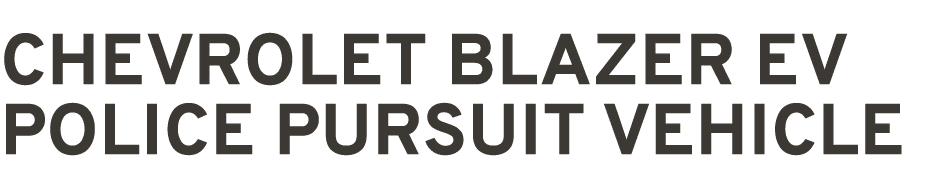 Chevrolet blazer ev police pursuit vehicle