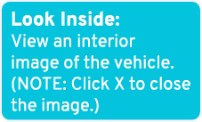 Look Inside: View an interior image of the vehicle. (NOTE: Click X to close the image.)