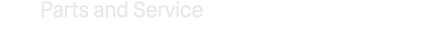 Parts and Service