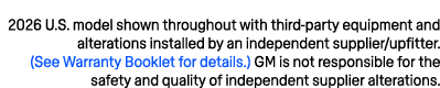 2026 U.S. model shown throughout with third party equipment and alterations installed by an independent supplier/upfi...
