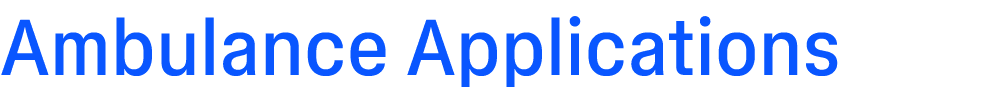 Ambulance Applications