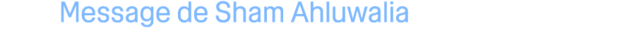 Message de Sham Ahluwalia