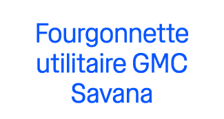 Fourgonnette utilitaire GMC Savana