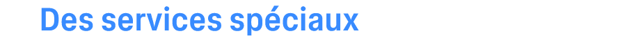 Des services sp ciaux