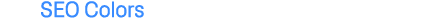 SEO Colors