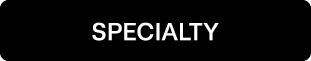SPECIALTY