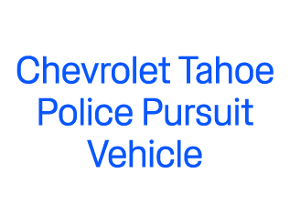 Chevrolet Tahoe Police Pursuit Vehicle