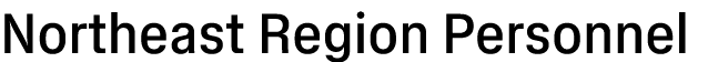 Northeast Region Personnel